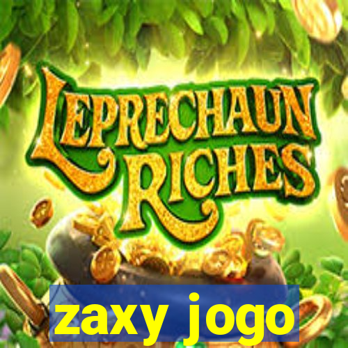 zaxy jogo